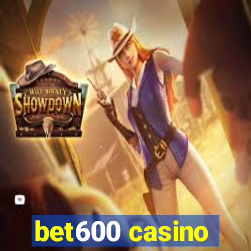 bet600 casino